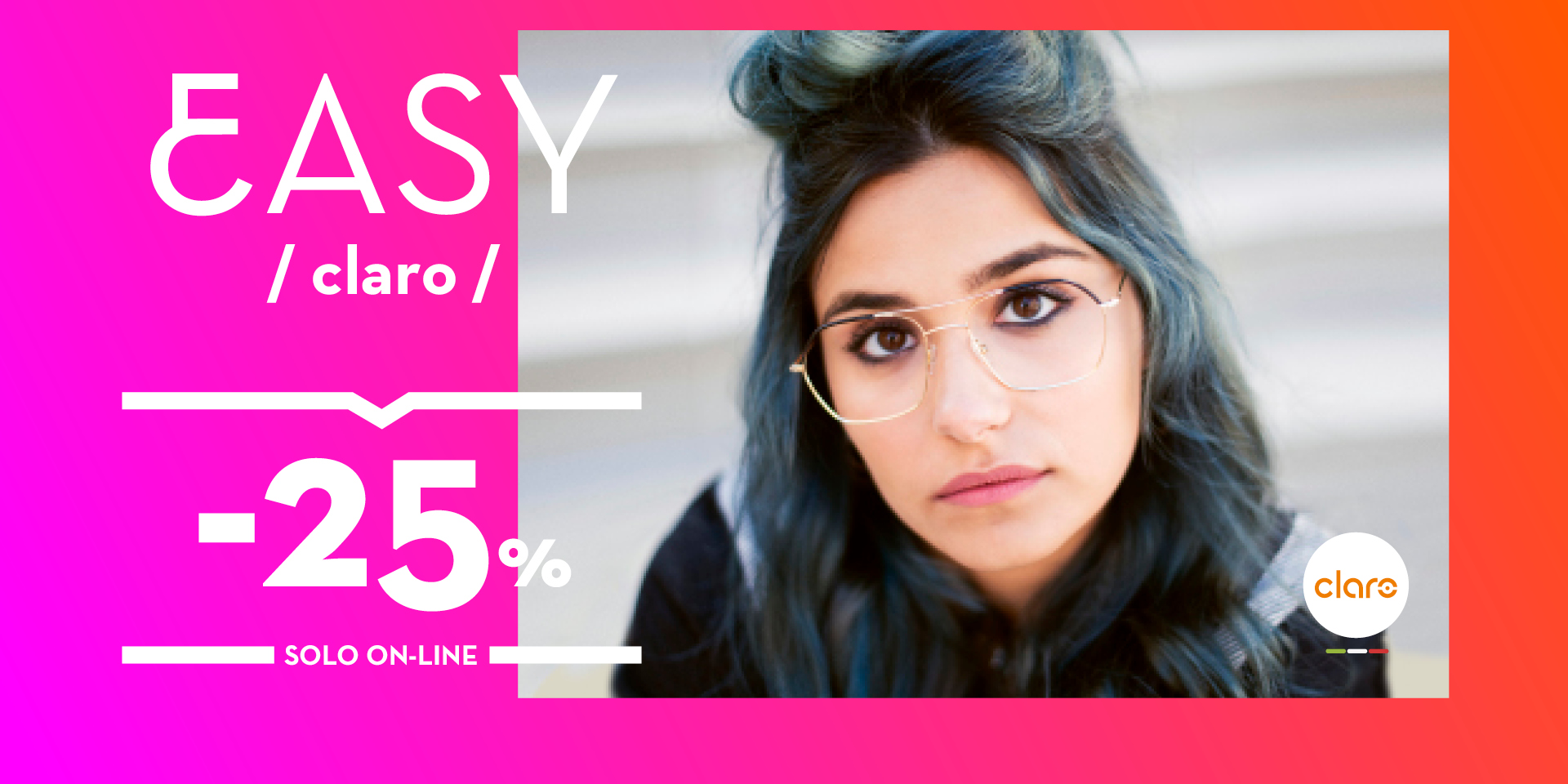 Scopri il nuovo shop online Claro! -25% su tutto!