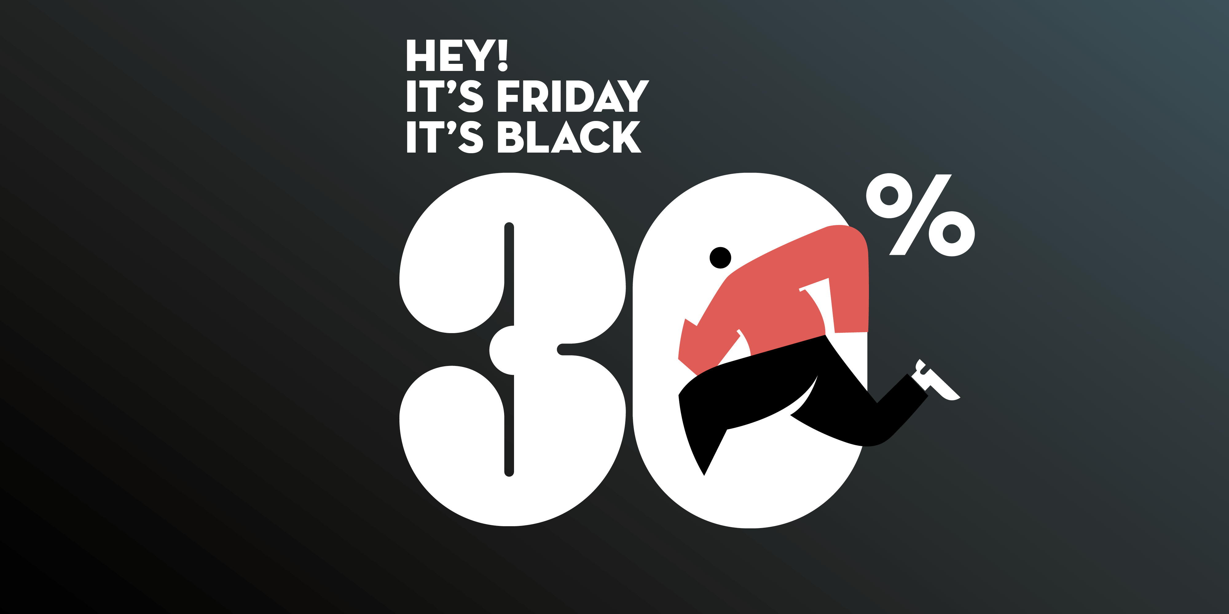 Hey! It’s Friday! 30% di sconto con il Black Friday Claro!