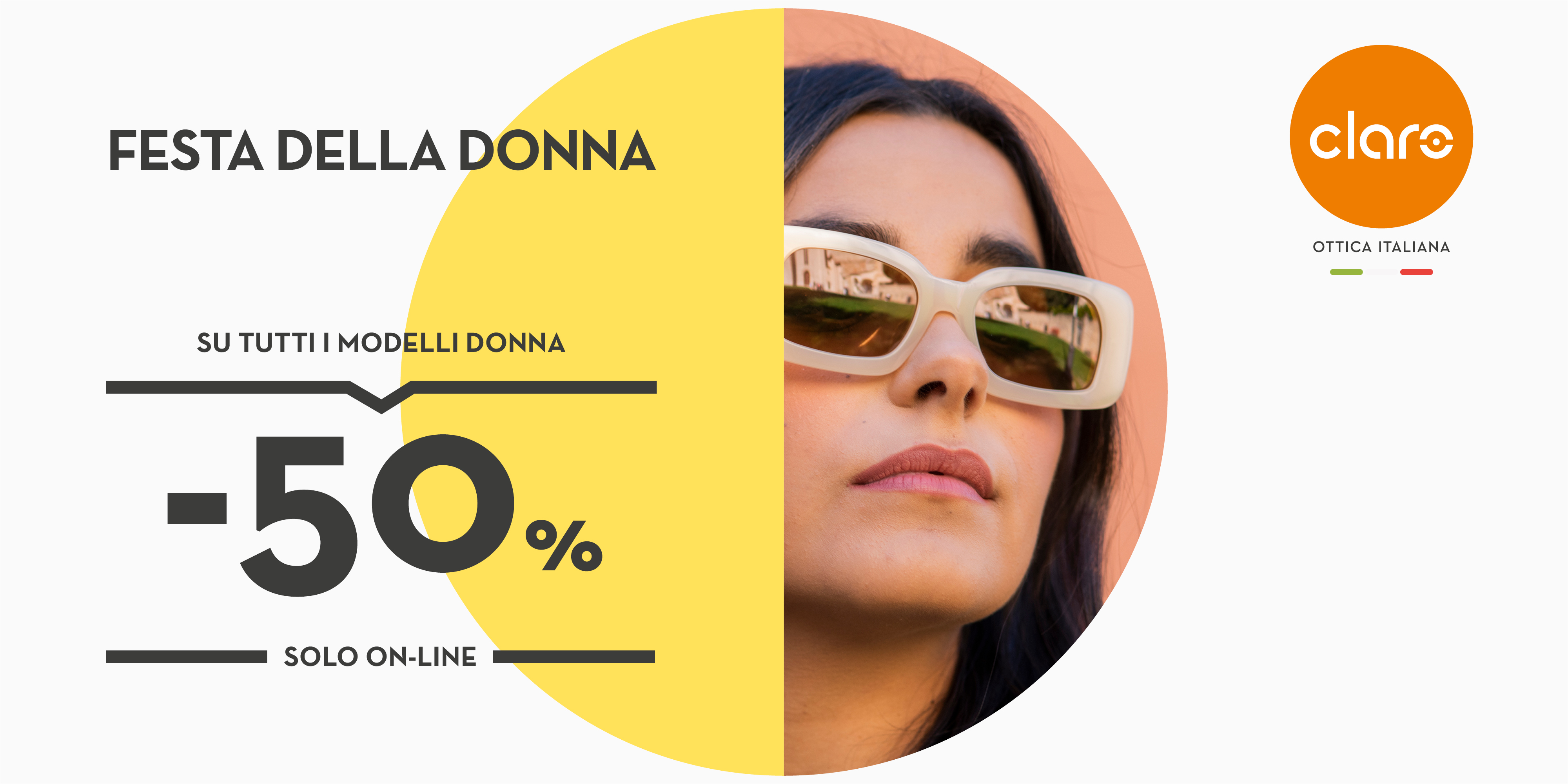 -50% ONLINE PER LA FESTA DELLA DONNA!